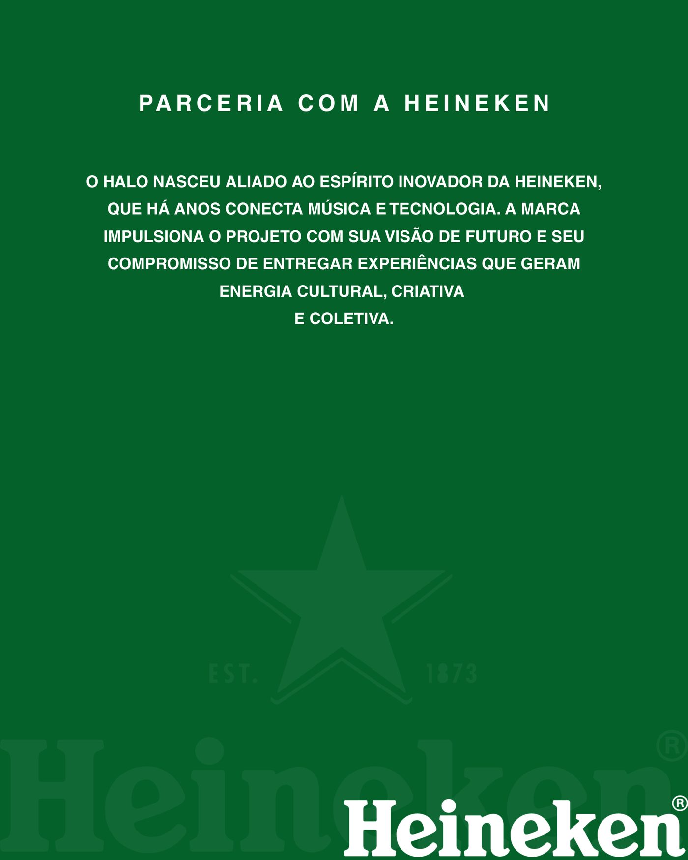Parceria com a Heineken
