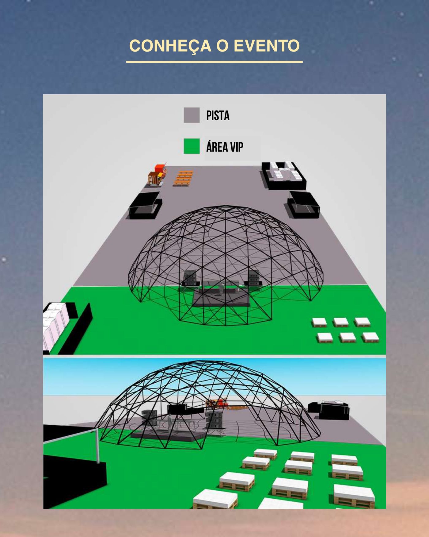 Conheça o evento — Pista e Área VIP
