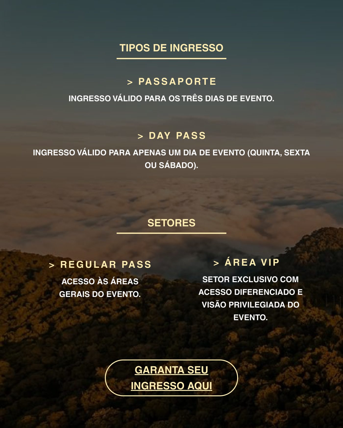 Tipos de Ingresso — Passaporte, Day Pass, Regular, VIP